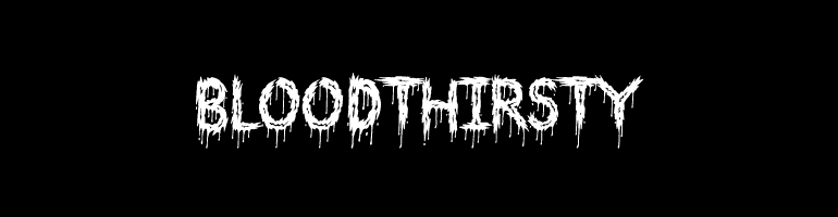 Bloodthirsty Font