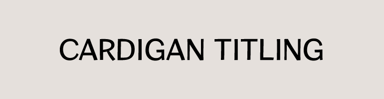 Cardigan Titling Font