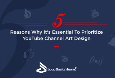 5-reasons-why-its-essential-to-prioritize-youtube-channel-art-design